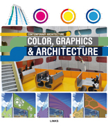 книга Color Graphic and Architecture, автор: Roberto Bottura